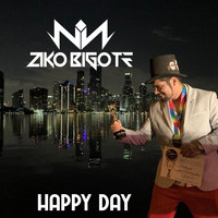 Zikobigote - Happy Day