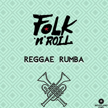 Folk n Roll - Reggae Rumba