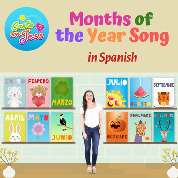 Canta Con Jess - Months of the Year Song in Spanish