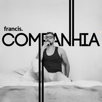 Francis - Companhia