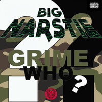 Big Narstie - Grime Who? (Explicit)