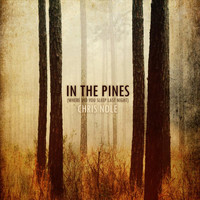 Chris Nole - In the Pines (Where Did You Sleep Last Night)