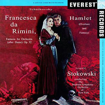 Stadium Symphony Orchestra Of New York - Tchaikovsky: Francesca da Rimini, Op. 32 & Hamlet, Op. 67