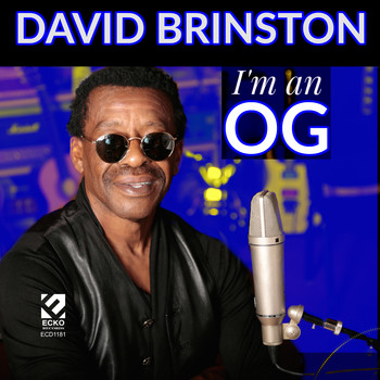 David Brinston - I'm an O.G.