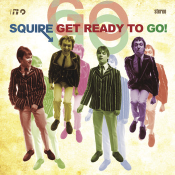 Squire - Get Ready to Go!