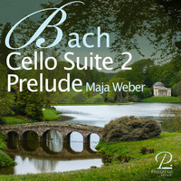 Maja Weber - Bach: Cello Suite No. 2 in D minor, BWV 1008: I. Prélude