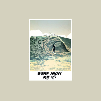 Dean Lofi - Surf Away