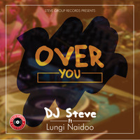 Dj Steve - Over You