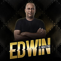 Edwin El Maestro - La Amante Perfecta