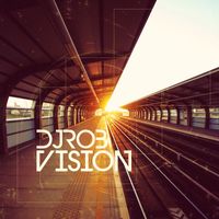 DJ Rob - Vision