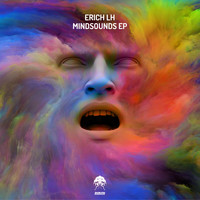 Erich LH - Mindsounds EP