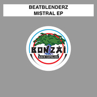Beatblenderz - Mistral EP