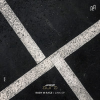 Roby M Rage - Link EP