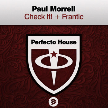 Paul Morrell - Check It! + Frantic