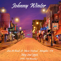 Johnny Winter - Live At Beale St. Music Festival, Memphis, TN. May 2nd 1992, NPR-FM Broadcast (Remastered)