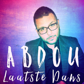 Abdou - Laatste Dans (Radio Mix)