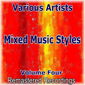 Various Artists - Mixed Music Styles Vol. 4
