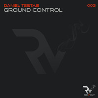 Daniel Testas - Ground Control EP