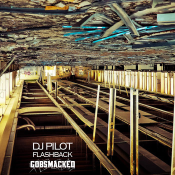 DJ Pilot - Flashback EP