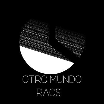 Raos - Otro Mundo