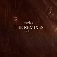 nelo - The Remixes, Vol. 1