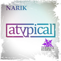 Narik - Atypical