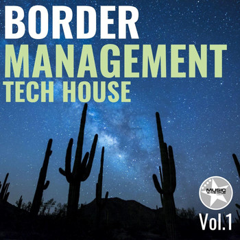 Various Artists - Border Managment Tech House (Explicit)