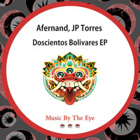 Afernand, JP Torres - Doscientos Bolivares EP