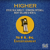 Steve Silk Hurley, Vernessa Mitchell, Ricky Dillard, New G. - Higher (Steve Silk Hurley Classic Remixes)