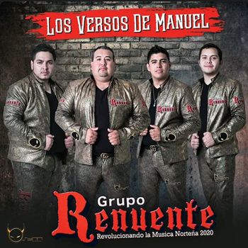 Grupo Renuente - Los Versos De Manuel
