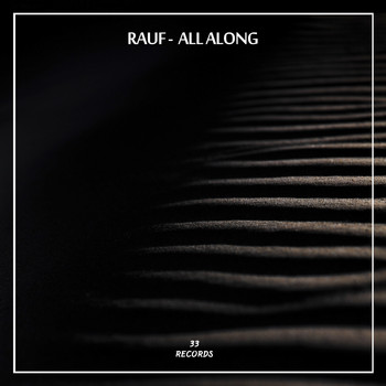 Rauf - All Along
