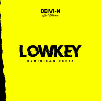 Deivi-N - Low Key