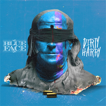Dirty Harry - Blue Face (Explicit)