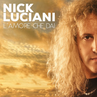 Nick Luciani - L'amore che dai