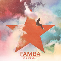 Famba - Wishes Vol. 1