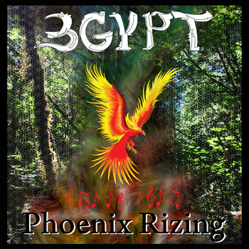 3gypt - Phoenix Rizing