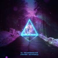 Dj Technodoctor - Another Technoman