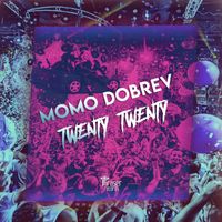 Momo Dobrev - Twenty Twenty EP