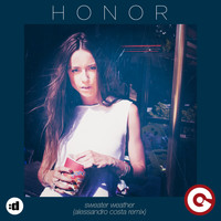 HONOR - Sweater Weather (Alessandro Costa Remix)