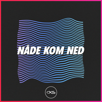 OKS - Nåde Kom Ned