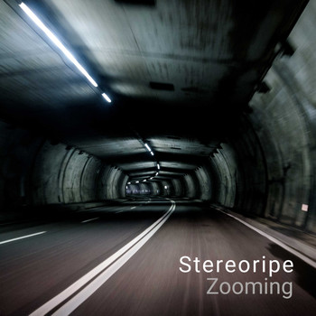 Stereoripe / - Zooming