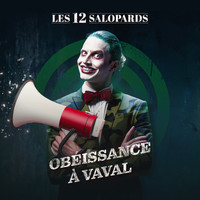 Les 12 Salopards - Obéissance à vaval