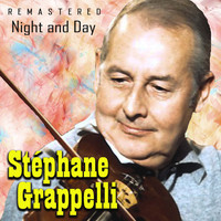 Stéphane Grappelli - Night and Day (Remastered)