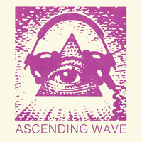 Ascending Wave - Ascending Wave