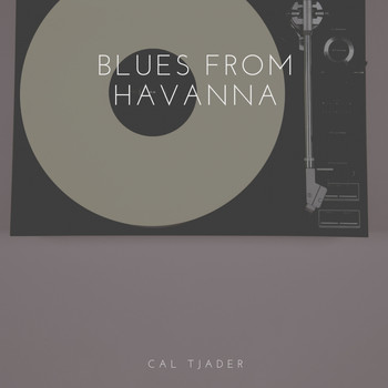 Cal Tjader - Blues from Havanna
