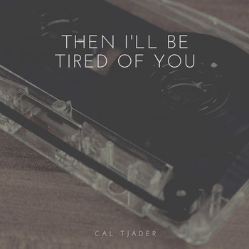 Cal Tjader - Then I'll Be Tired of You