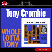 Tony Crombie - Whole Lotta Tony (Album of 1961)