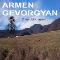 Armen Gevorgyan - Champid Knayem