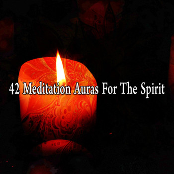 Ambient Forest - 42 Meditation Auras for the Spirit