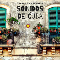 Charanga Habanera - Sonidos de Cuba